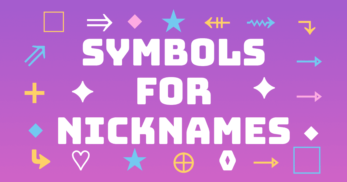 Cool Symbols for Nicknames, Bios, and Posts - How to Use Them